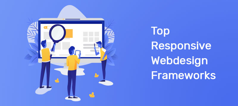  Top 10+ Responsive Web Design Frameworks