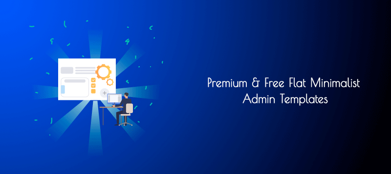  Premium and Free Flat Minimalist Admin Templates