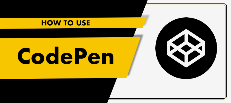  A Beginners Guide on How to Use CodePen