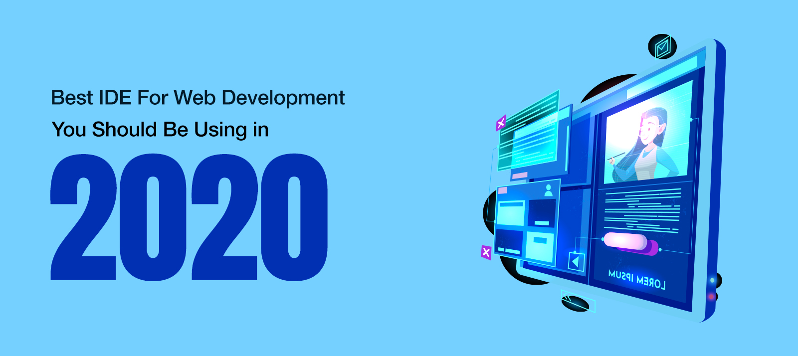  10 Best IDE For Web Development You Should Be Using in 2020