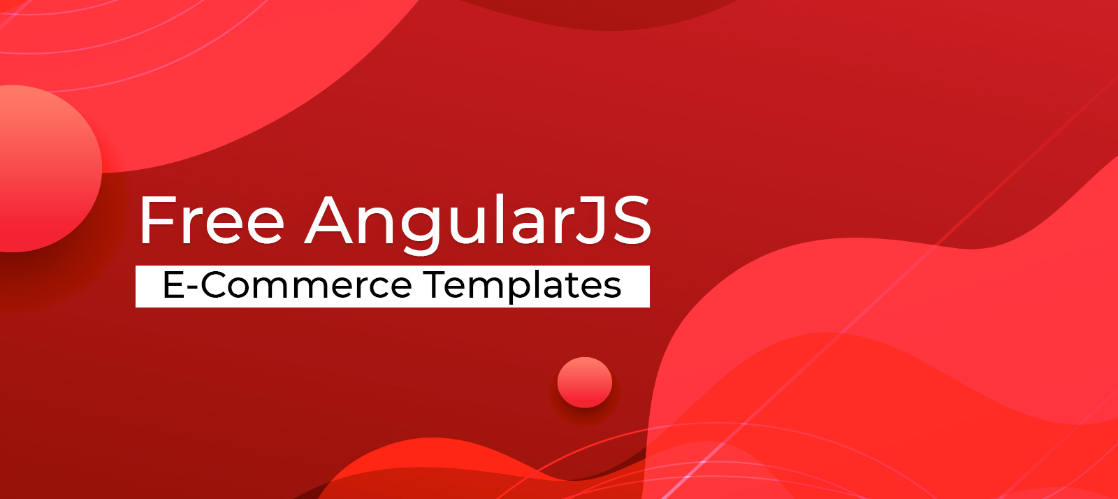 Free and Feature-Packed AngularJS Ecommerce Templates