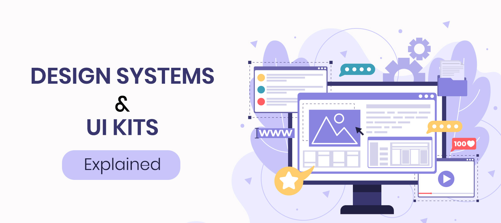  Design Systems and UI Kits – Explained!