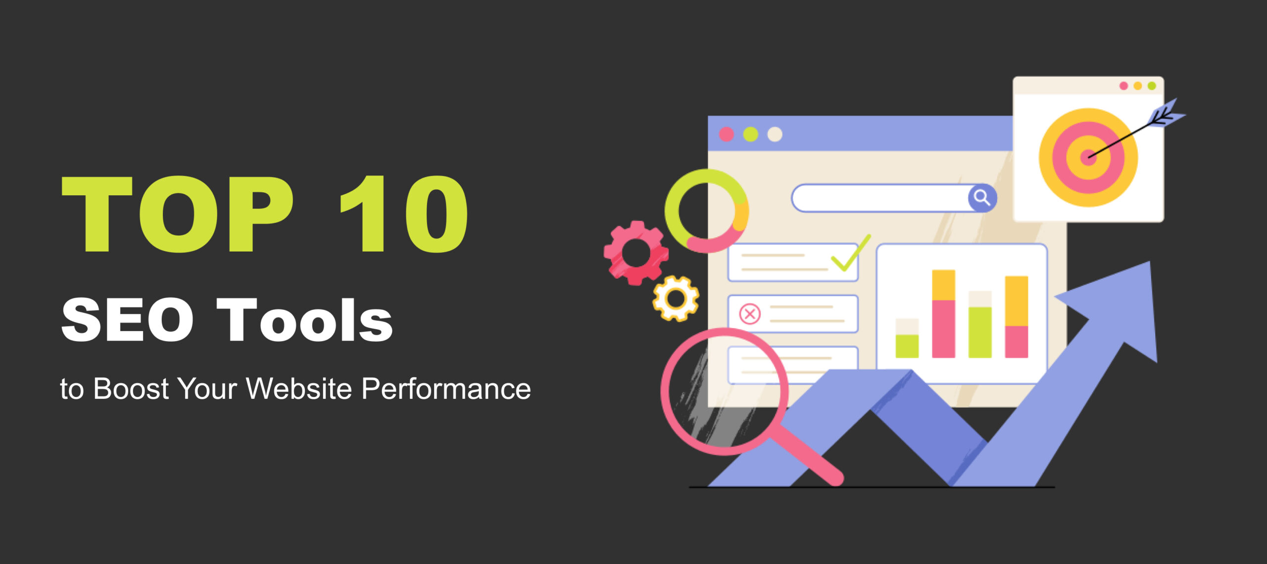  Top 10 SEO Tools to Boost Your Website Performance