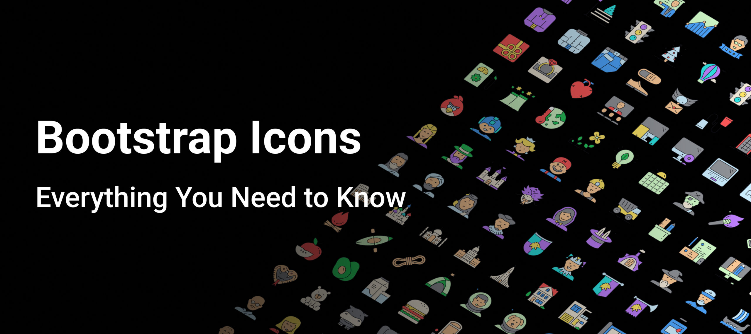  Bootstrap Icons; Everything You Need to Know