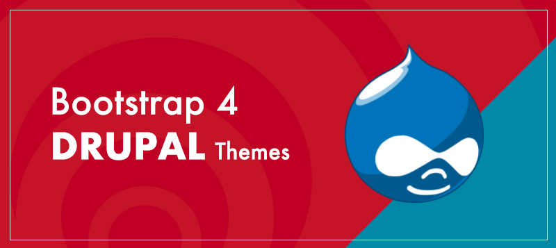  Bootstrap 4 Drupal Themes You Should Consider Using For Your New Project 