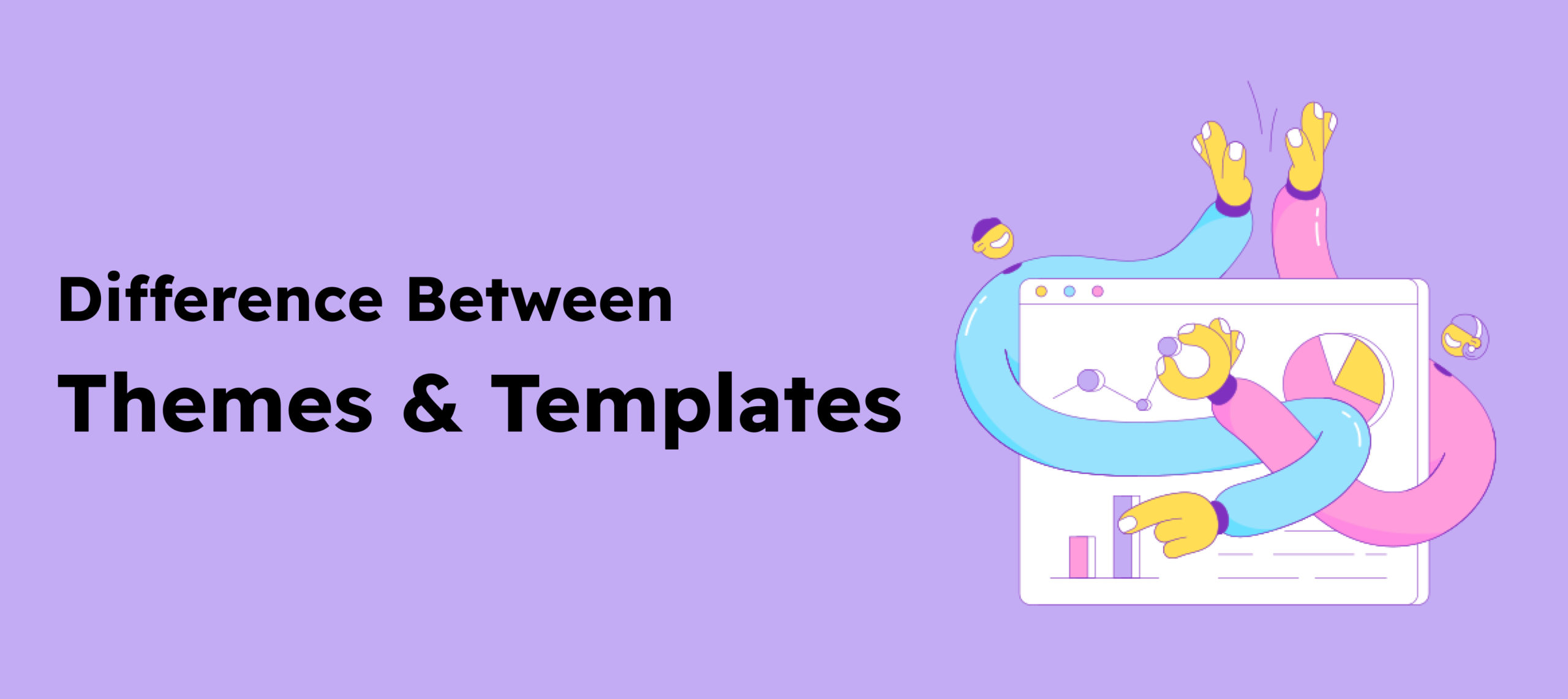  Differences Between a Theme and a Templates